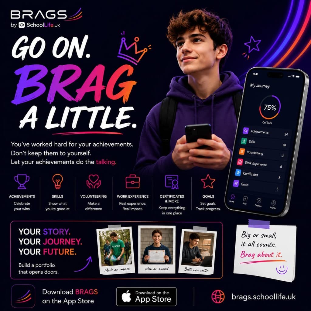 Brags advert. Large headline reading Go on, brag a little, beside a phone showing a student's journey screen with achievements, skills, volunteering and work experience.